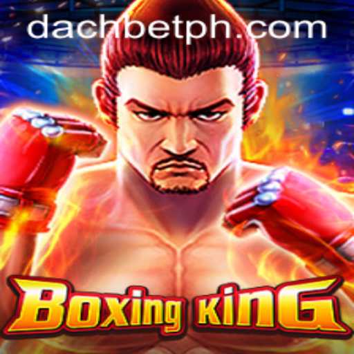 Unpacking the World of BoxingKing: A Thrilling Adventure with DachBet