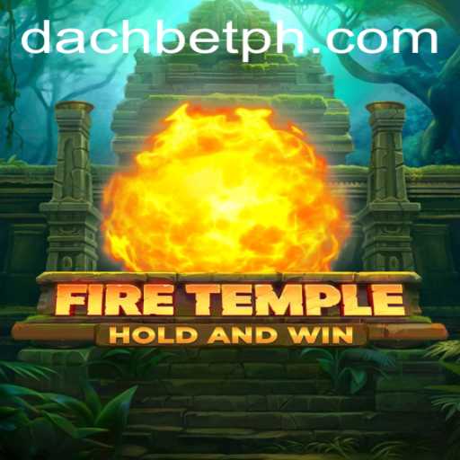 FireTemple: An Exciting Journey Into the World of DachBet
